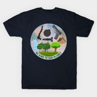 Be Kind To our Planet T-Shirt